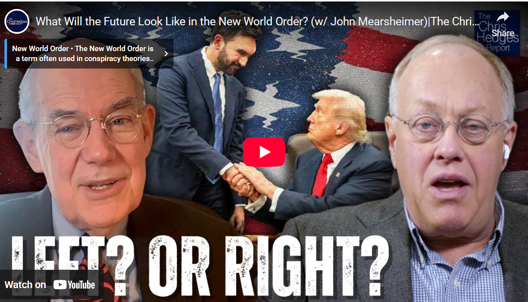 Hedges Report: The Future of the ‘New World Order’