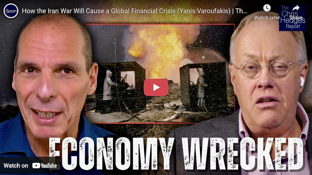 Hedges Report: Mangling the Global Economy